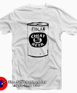 Fidlar Cheap Beer Unisex T-Shirt