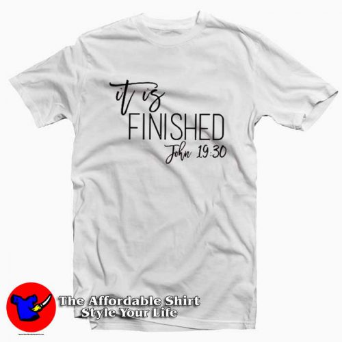 It Is Finished John Easter 500x500 It's Finished John Easter Tshirt For Gift Easter Day