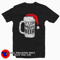 Its The Most Wonderful Time For A Beer T-Shirt