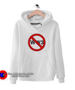 No WW3 Hoodie Trend