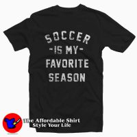 Soccer is my Favorite Season Unisex T-Shirt