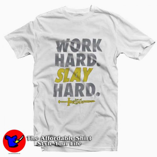 Son Of Zorn Work Hard Slay Hard T Shirt 500x500 Son Of Zorn Work Hard Slay Hard T Shirt