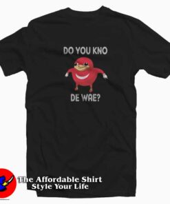Uganda Knuckles Funny Tee Shirt