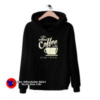 A Day Without Coffee is Like Hoodie Cheap