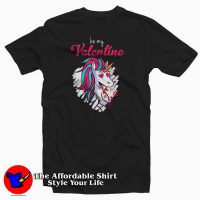 Be My Valentine Unicorn T-Shirt