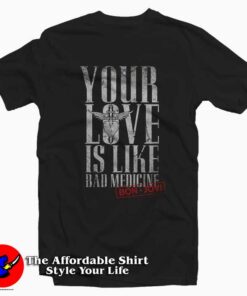 Bon Jovi Love Is Bad T-Shirt Cheap