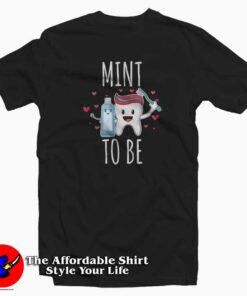 Dayth Dental Tooth Valentine T-Shirt