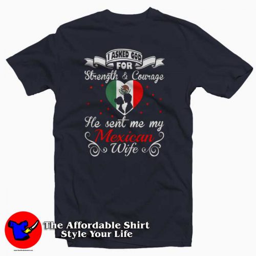 God Sent Mexican Wife Valentine 500x500 God Sent Mexican Wife Valentine T Shirt Gift Valentine’s Day