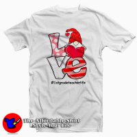 Love #1stgradeteacherlife Heart T-Shirt