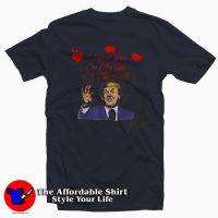 Trump I Want You On My Side T-Shirt