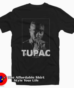 Tupac Shakur Praying T Shirt