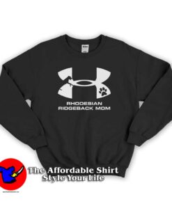 Under Armour Rhodesian Ridgeback Mom Sweatshirt