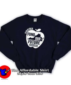 Virginia Teachers Fund Our Future Unisex Hoodie
