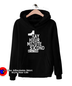 1 Day 1 Hour 1 Minute 1 Second Sweatshirt