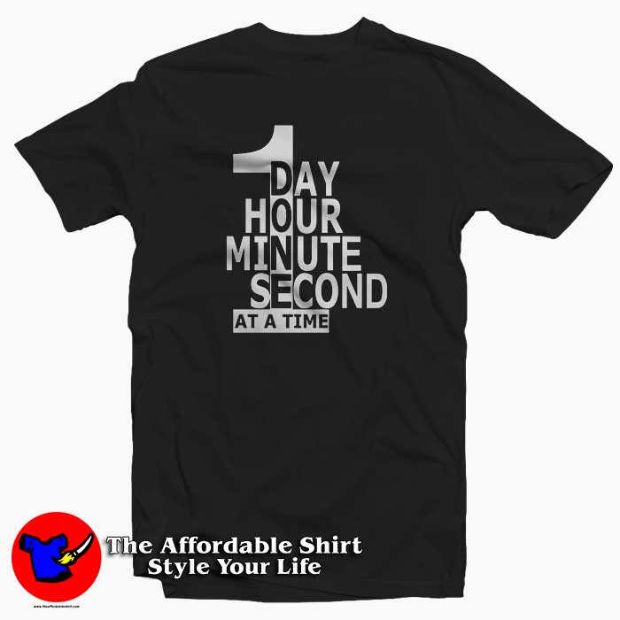 1 Day 1 Hour 1 Minute 1 Second Tshirt 510x510 image 1 Day 1 Hour 1 Minute 1 Second Tshirt 510x510 1 Day 1 Hour 1 Minute 1 Second T Shirt