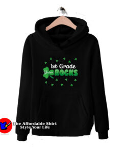 1st Grade Shamrocks St Patricks Funny Hoodie