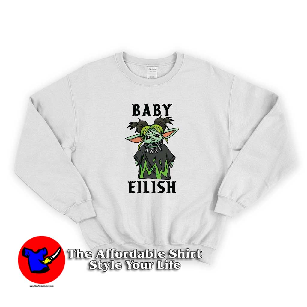 Baby Eilish Yoda Parody Sweater 510x510 image Baby Eilish Yoda Parody Sweater 510x510 Baby Yoda Eilish Parody Funny Sweatshirt Cheap