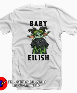 Baby Yoda Eilish Parody Funny T Shirt