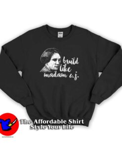 Black History Awareness Madam C.J. Walker Sweatshirt