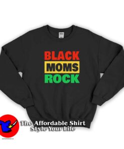 Celebrate Black Motherhood In All Its Glory Sweatshirt