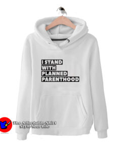 Danny DeVito I Stand With Planned Parenthood Hoodie