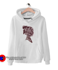 Girls Should Never Be Afraid Hoodie