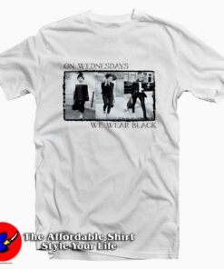 On Wednesdays We Wear Black T Shirt