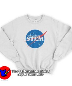Women in STEM Nasa Unisex Sweatshirt