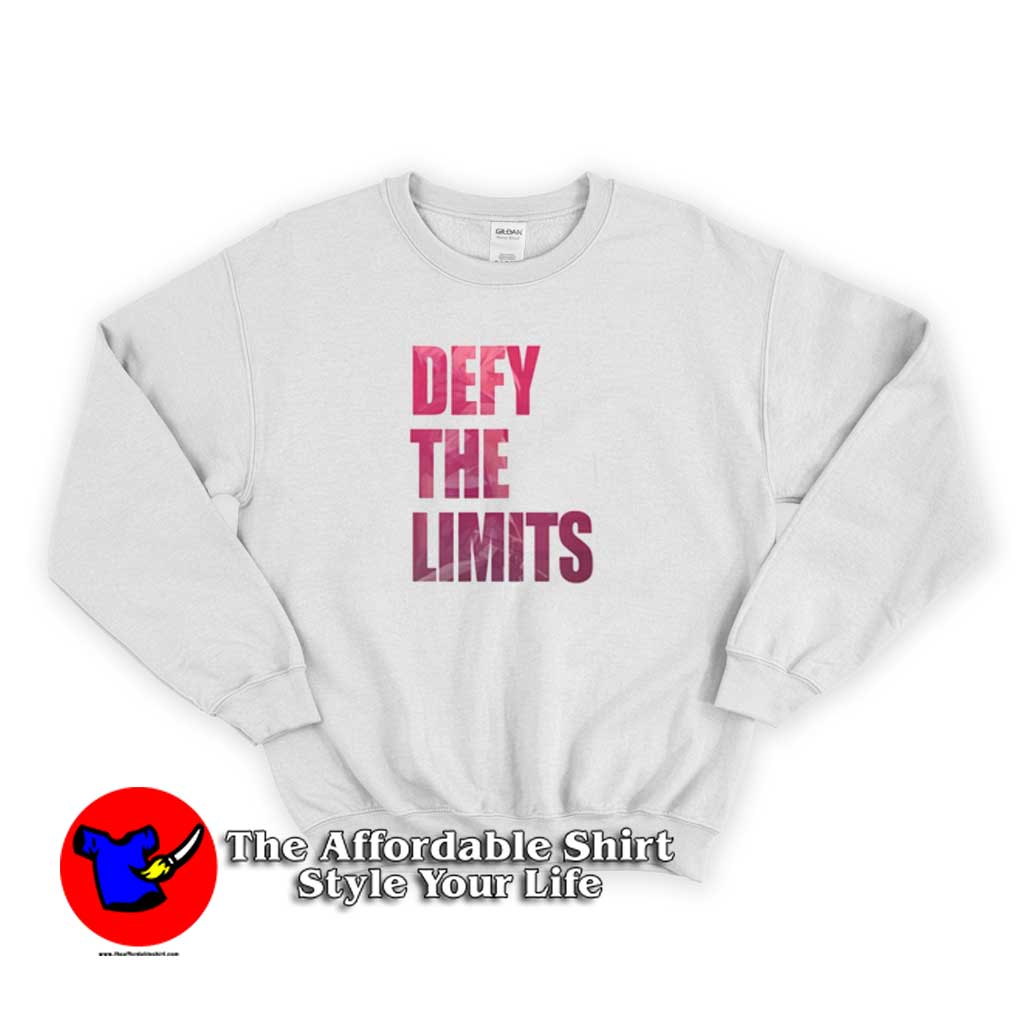 Defy The Limits Sweater 510x510 image Defy The Limits Sweater 510x510 Defy The Limits Graphic Sweatshirt Cheap Trendy