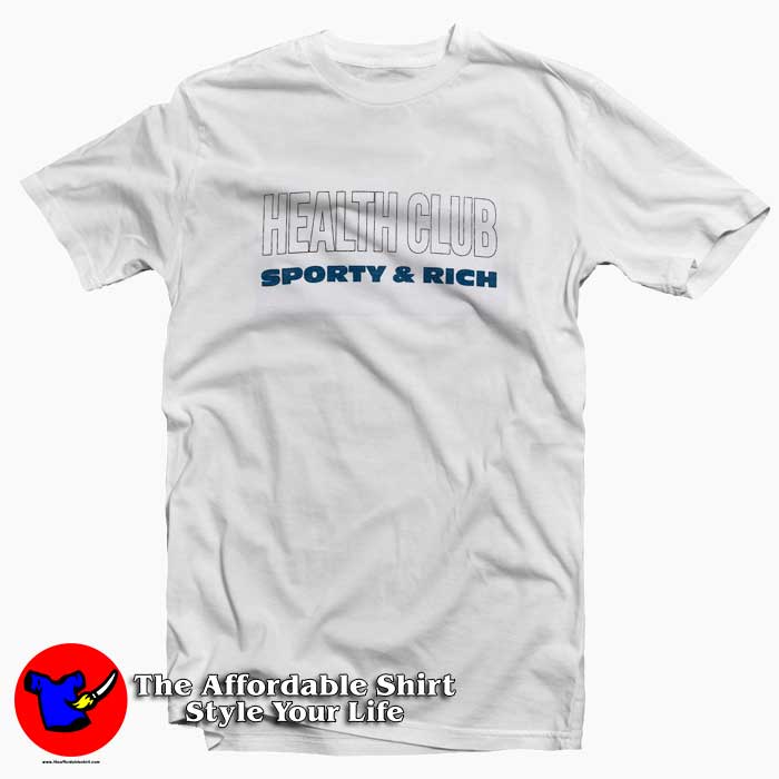 Healt Club Sporty Rich Tshirt 510x510 image Healt Club Sporty Rich Tshirt 510x510 New Healt Club Sporty & Rich Graphic T Shirt Cheap