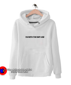 I'm With The Rap Line Graphic Hoodie