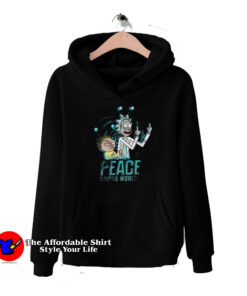Peace Among Word Rick And Morty Hoodie