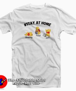 #Stayathome Disney Winnie The Pooh T-Shirt