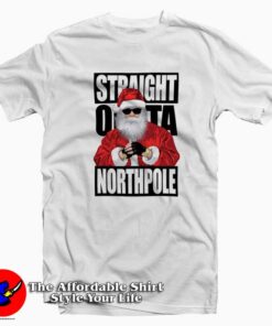 Straight Outta North Pole Christmas T-Shirt