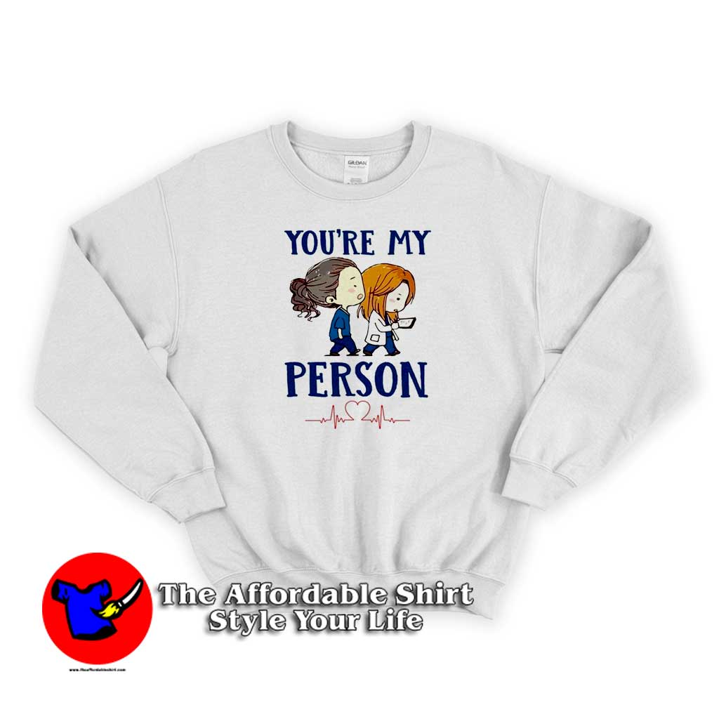 Youre my person Greys Anatomy tv show Sweater new 510x510 image Youre my person Greys Anatomy tv show Sweater new 510x510 You're My Person Grey's Anatomy Tv Show Sweatshirt Cheap