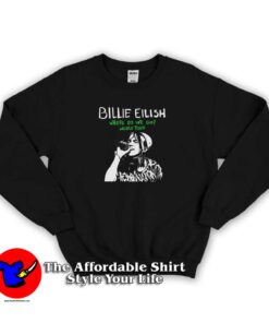 Billie Eilish Where Do We Go World Tour Sweatshirt