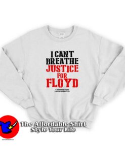I Cant Breathe George Floyd Black Lives Matter Sweatshirt