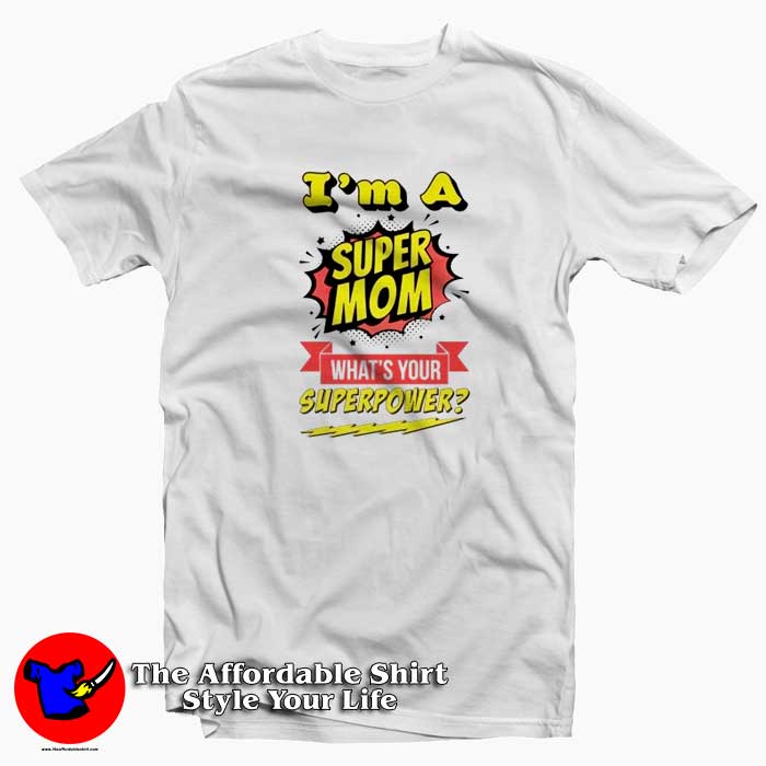 Super Mom Mothers Day Graphic Tshirt 510x510 image Super Mom Mothers Day Graphic Tshirt 510x510 Super Mom Mother's Day Graphic T Shirt Cheap Mother’s Day