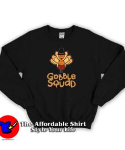 Thanksgiving Gobble Squad Unisex Sweatshirt
