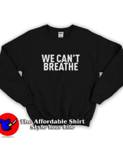 WE Can't Breathe Justice For Floyd Unisex Sweatshirt