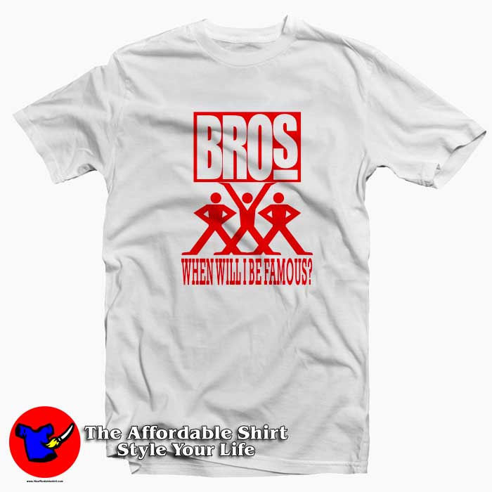 Bros When Will I Be Famous Album Cover T Shirt 510x510 image Bros When Will I Be Famous Album Cover T Shirt 510x510 Bros When Will I Be Famous Album Cover T Shirt Cheap