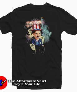 Charlie Chaplin Freedom Flag Day American T-shirt