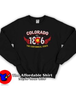 Colorado 1876 The Centennial State Sweatshirt Unisex