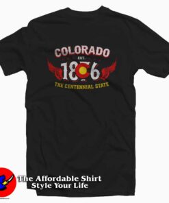Colorado 1876 The Centennial State Unisex T-shirt