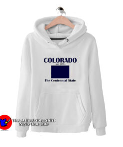 Colorado The Centennial State est 1876 Hoodie