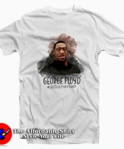 Justice For George Floyd Unisex T Shirt