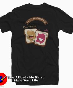 Peanut Butter and Jelly Unisex T Shirt