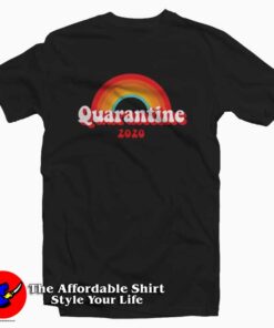 Rainbow Quarantine 2020 Unisex T Shirt