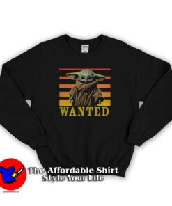 Star Wars Baby Yoda Mandalorian Wanted Sweatshirt