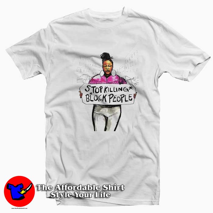 Stop Killing Black People Tshirt 510x510 image Stop Killing Black People Tshirt 510x510 Stop Killing Black People Unisex T Shirt Cheap